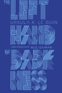 Book cover: "The Left Hand of Darkness" by Ursula K. Le Guin with a quote from Neil Gaiman. Blue background, stylized white text.