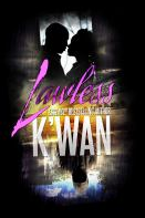 A silhouetted couple with the text "Lawless" and "K'WAN" in bold letters on a dark, atmospheric background.