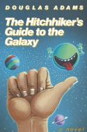 Cover of "The Hitchhiker's Guide to the Galaxy" by Douglas Adams, featuring a thumb, planets, and a smiling face.