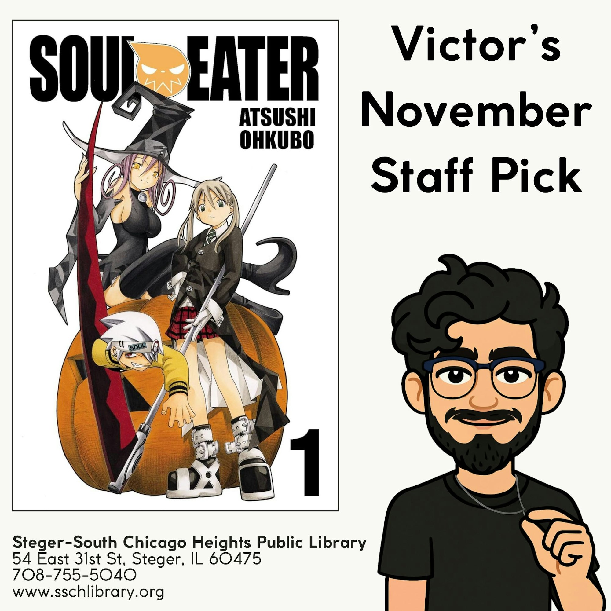 An illustration promoting *Soul Eater*, a graphic novel by Atsushi Ōkubo, as Victor's staff pick at a public library.