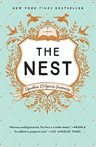 Book cover: "The Nest" by Cynthia D'Aprix Sweeney, quotes from People and Los Angeles Times, with a decorative design.