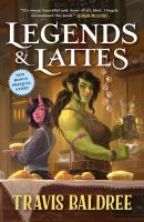 Cover of "Legends & Lattes" by Travis Baldree. Shows two fantasy characters in a cozy coffee shop setting.