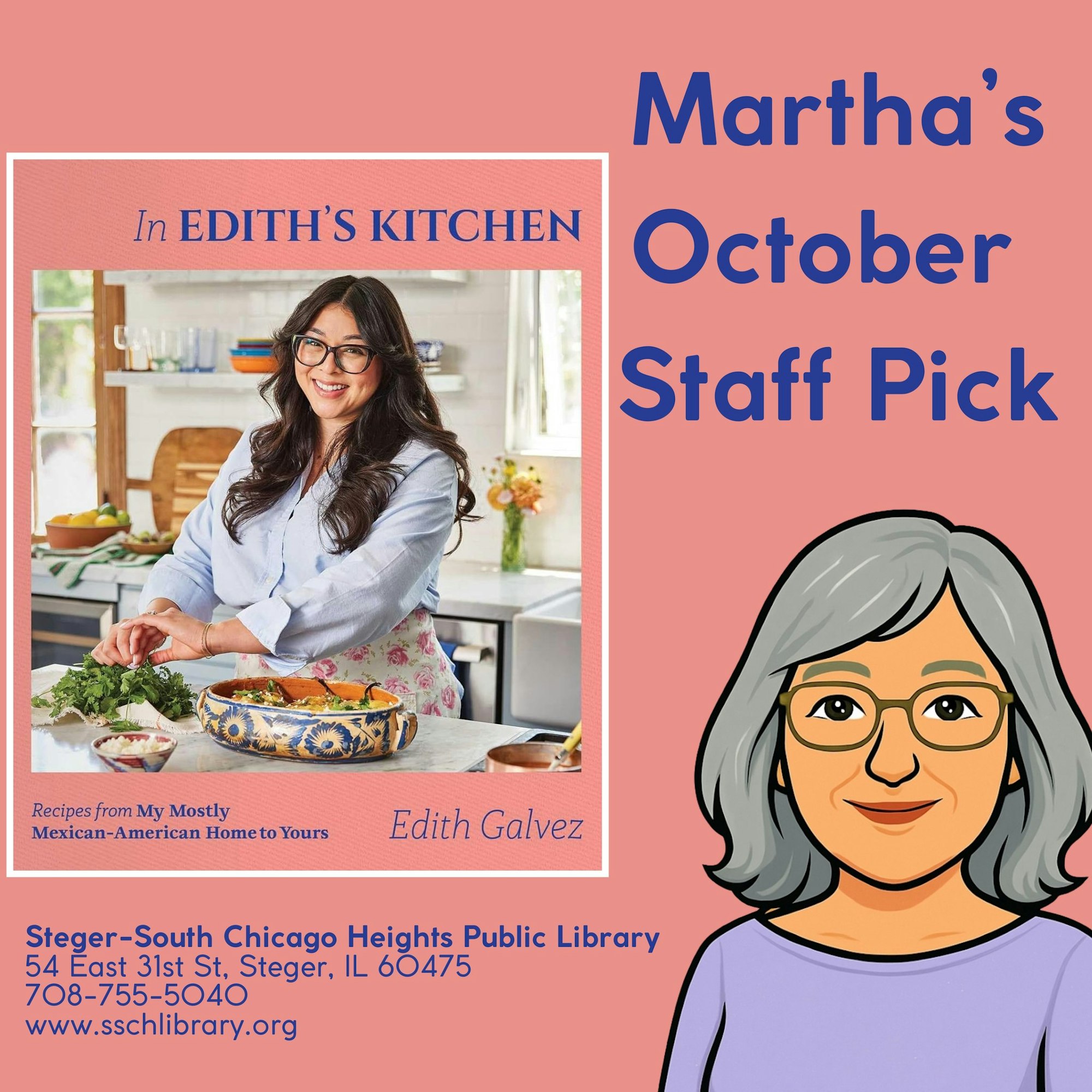 The image features a book titled "In Edith's Kitchen" by Edith Galvez, highlighted as Martha's October Staff Pick at a library.