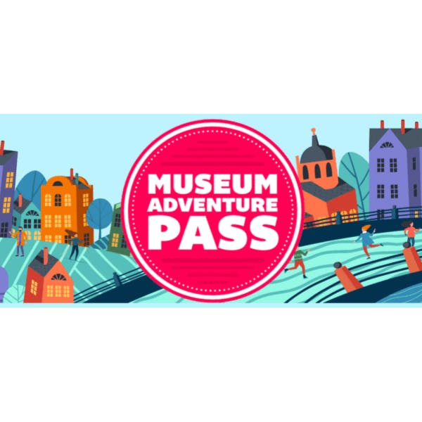 A colorful graphic featuring the text "Museum Adventure Pass," set against a whimsical background of buildings and people outdoors.