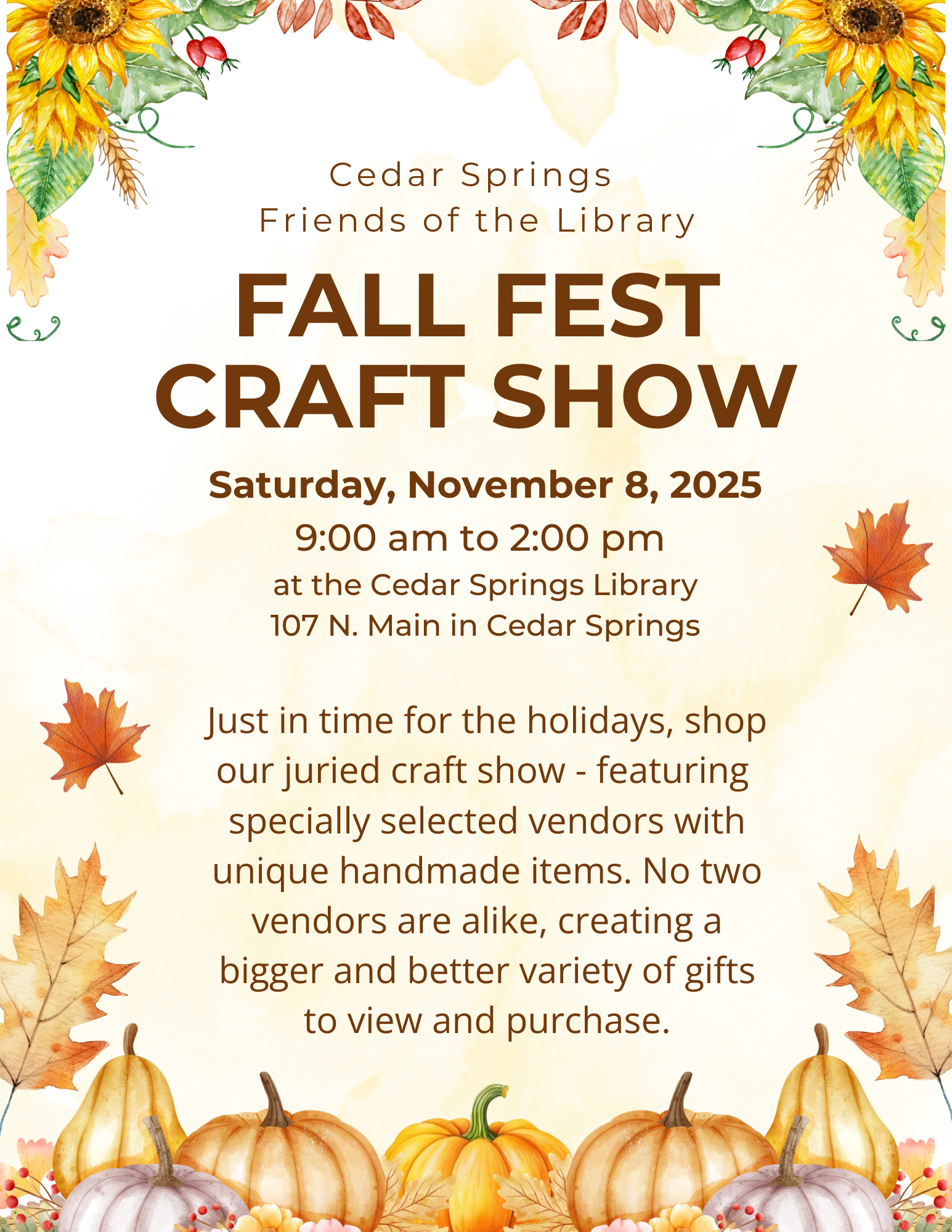 Fall Fest Craft Show at Cedar Springs Library, Nov 8, 2025, 9am-2pm. Juried handmade items from unique vendors.