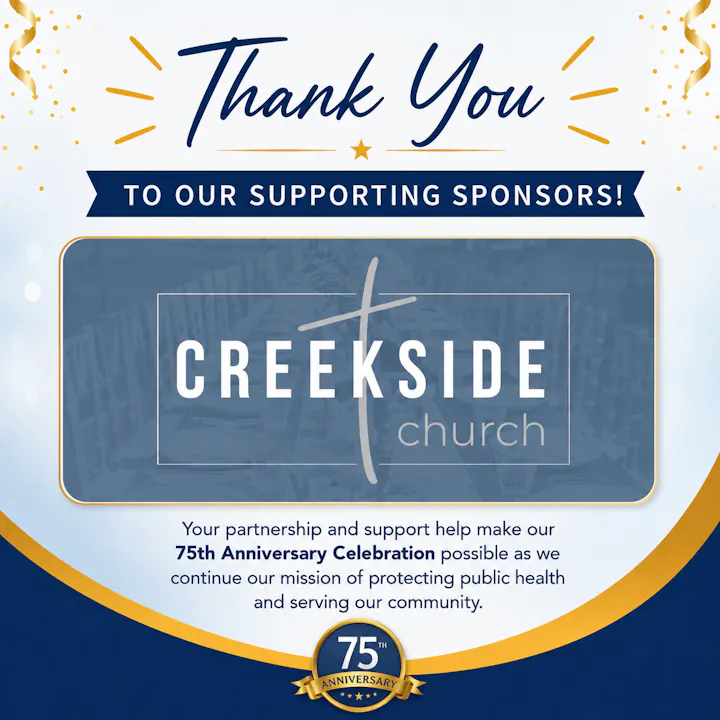 The image expresses gratitude to Creekside Church for sponsoring a 75th Anniversary Celebration focused on public health and community service.