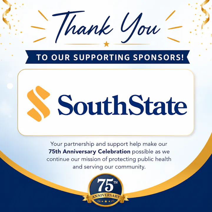 The image expresses gratitude to SouthState for sponsorship in their 75th Anniversary Celebration focused on public health and community service.