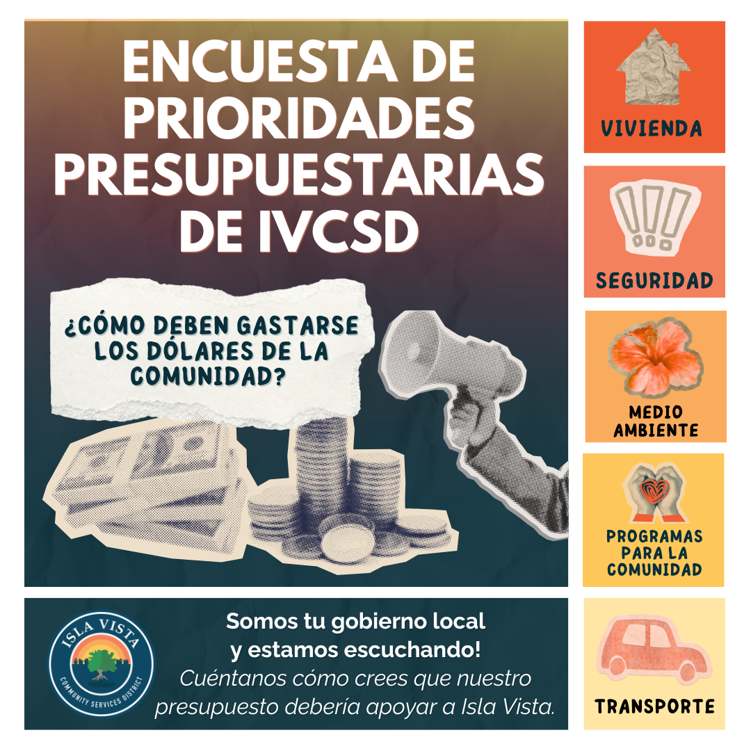 The image promotes a survey about budget priorities in Isla Vista, focusing on community spending in areas like housing, safety, and environment.
