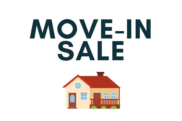 Text "MOVE-IN SALE" with a cartoon house below it.