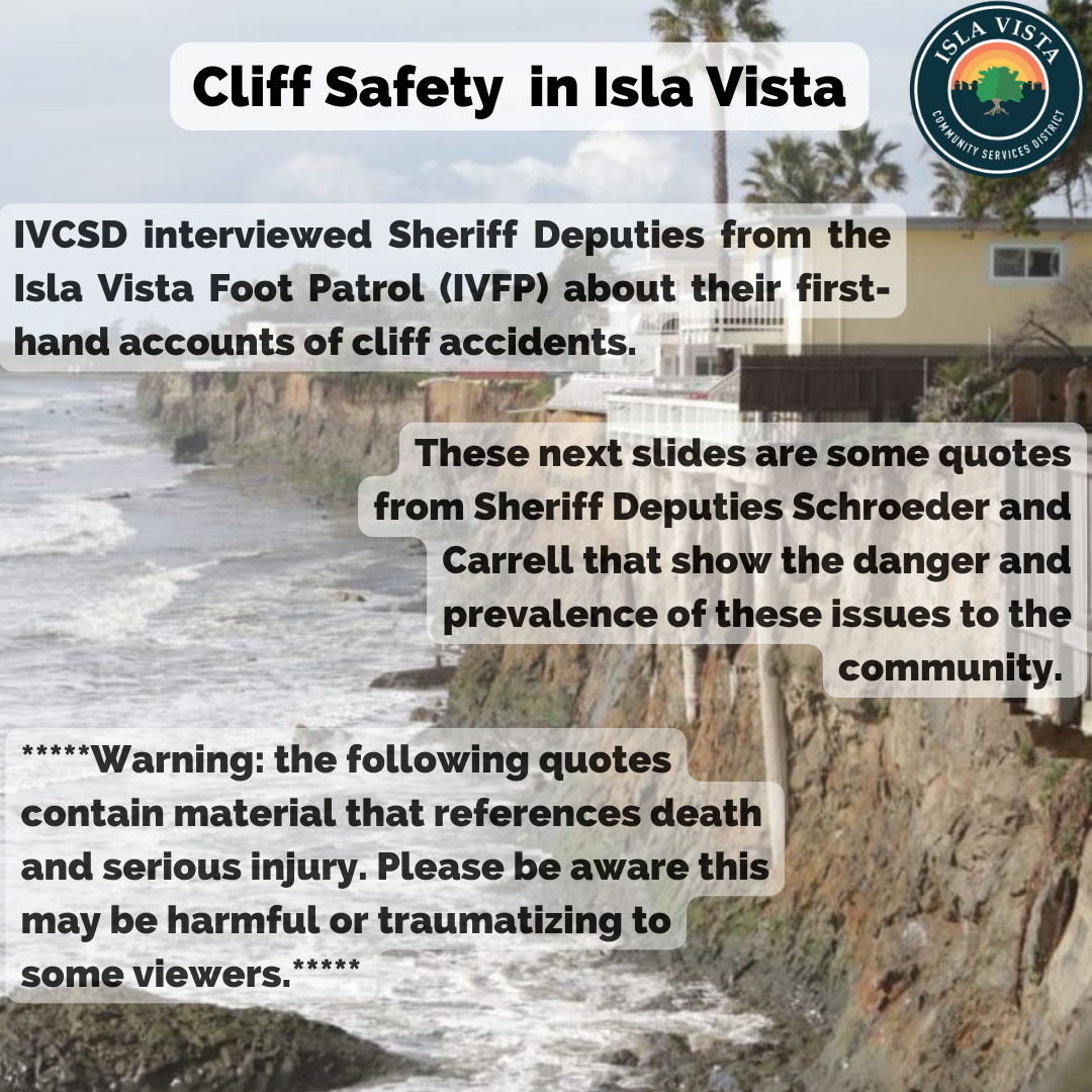 The image discusses cliff safety in Isla Vista, featuring insights from sheriff deputies on past accidents and related warnings.
