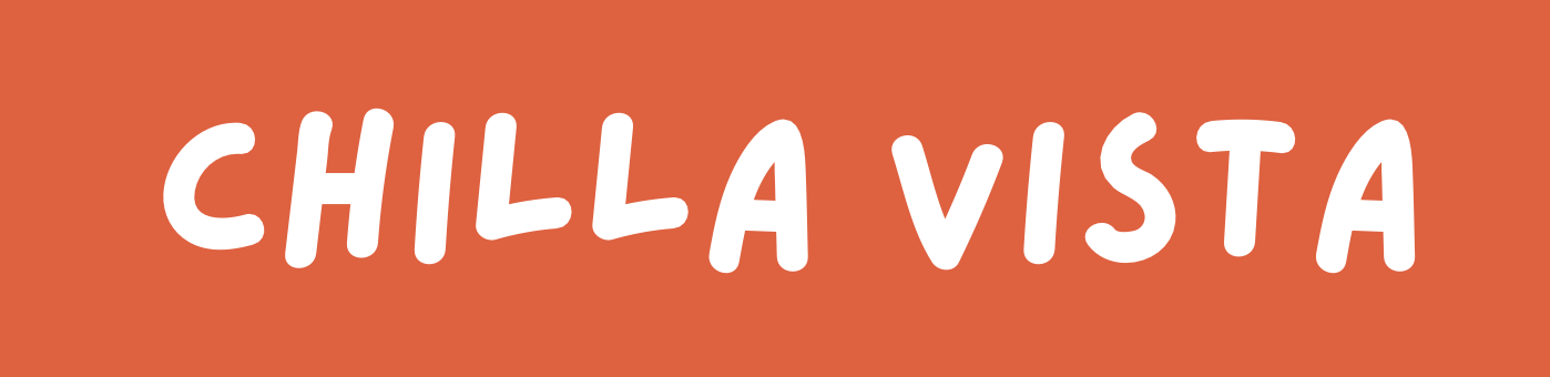 The image features the text "CHILLA VISTA" on a bright orange background.