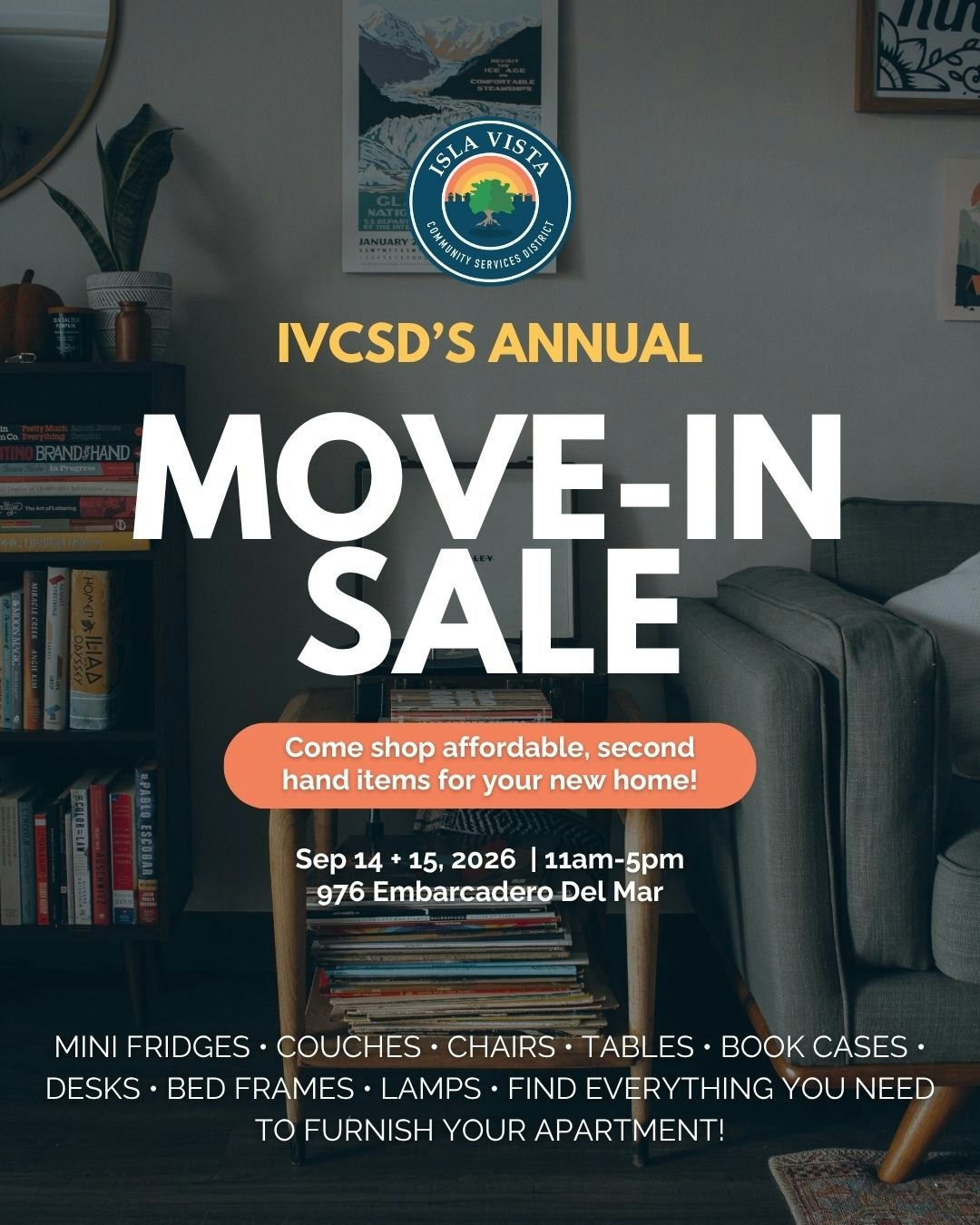 Annual Move-In Sale in Isla Vista on Sep 14-15, 2026. Shop second-hand furniture and household items from 11am-5pm!