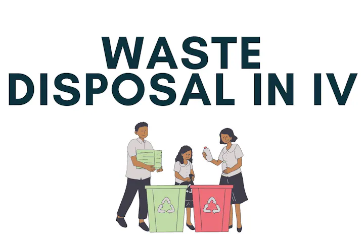 People recycling paper and bottles; titled "Waste Disposal in IV".
