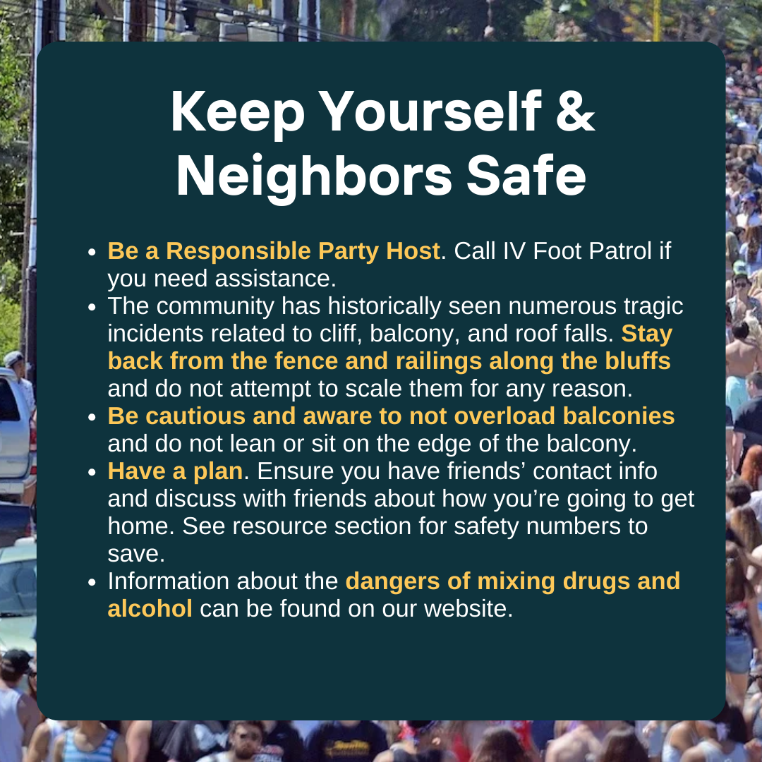 A safety notice with tips to keep yourself and neighbors safe, including responsible party hosting and not scaling fences or railings.