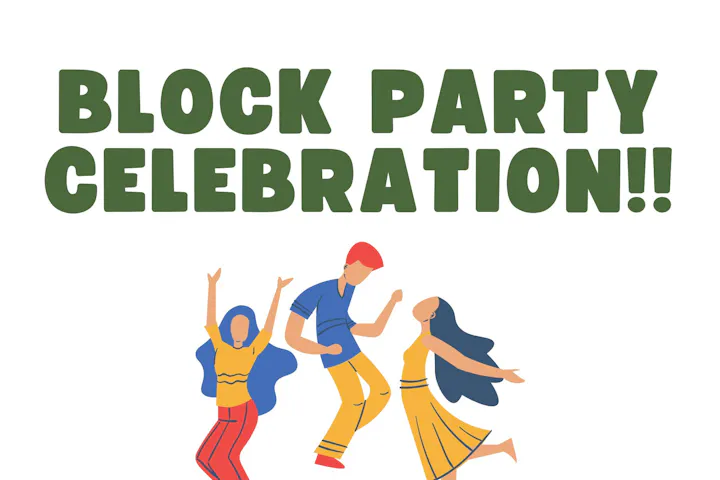 "Block Party Celebration!!" with three illustrated people dancing joyfully below.