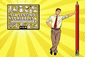 The image features a vibrant yellow background with a cartoonish man beside a giant red pencil and a book titled "Six Second Scribbles."