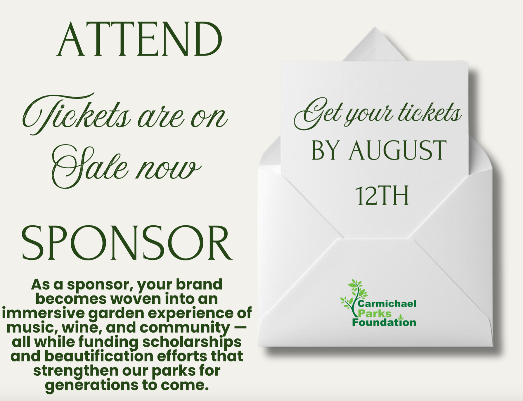 The image promotes a ticket sale for an immersive garden event by the Carmichael Parks Foundation, emphasizing sponsorship and deadlines.