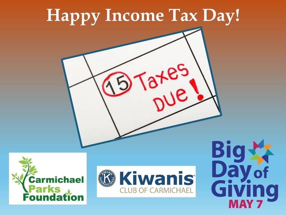 The image celebrates Income Tax Day with a reminder that taxes are due on the 15th, along with local organization logos.