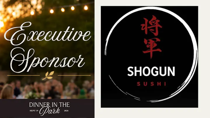 The image features "Dinner in the Park" event info, including "Executive Sponsor" and the logo for Shogun Sushi.