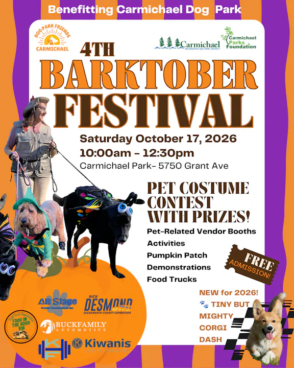 Join the 4th Barktober Festival on Oct 17, 2026, at Carmichael Park! Pet costume contest, food trucks, vendors, and free admission!