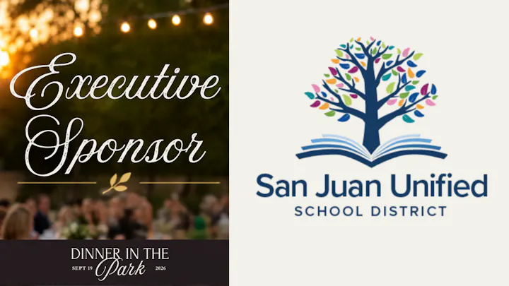 The image promotes a "Dinner in the Park" event for the San Juan Unified School District, highlighting an executive sponsorship.