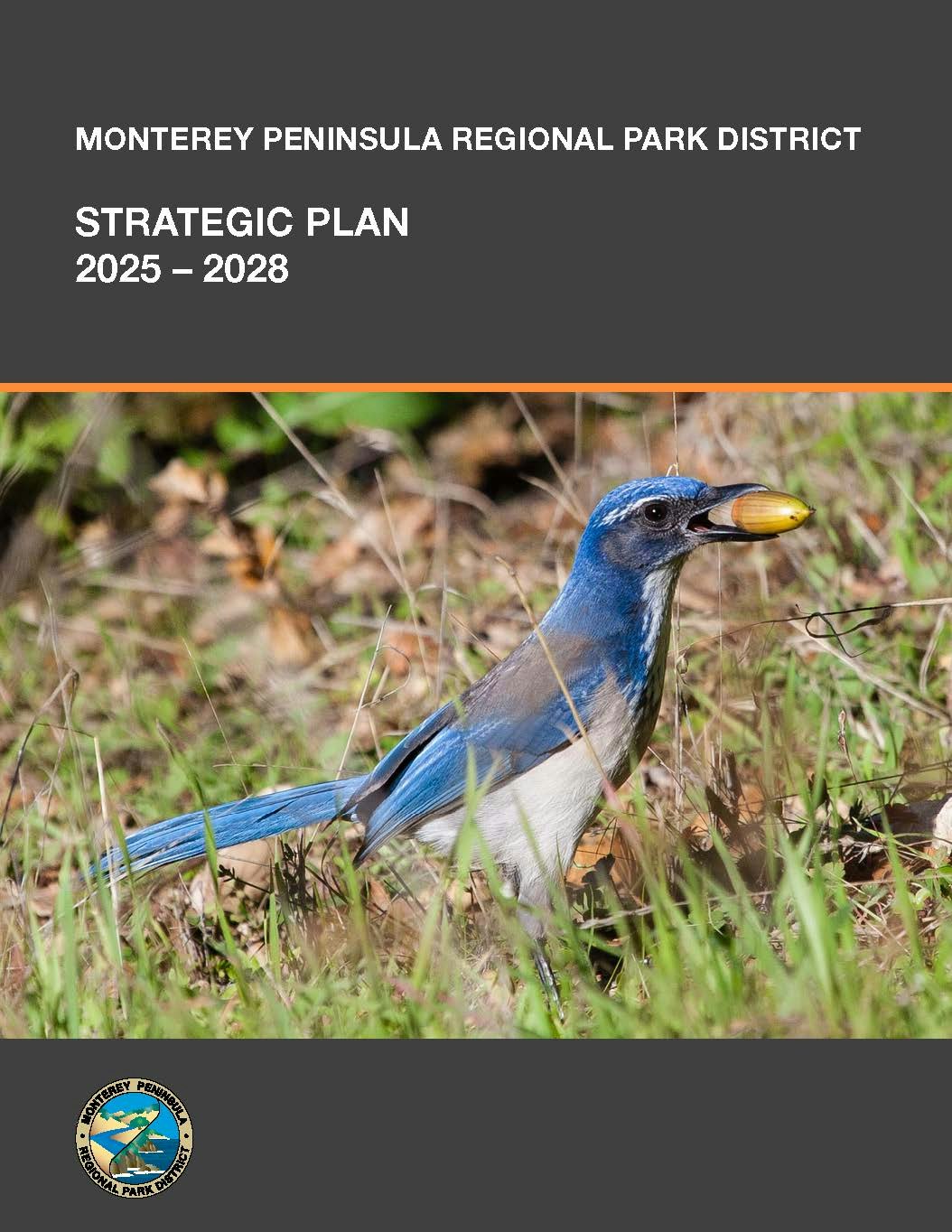 Blue bird with a nut on a "Monterey Peninsula Regional Park District Strategic Plan 2025–2028" cover.