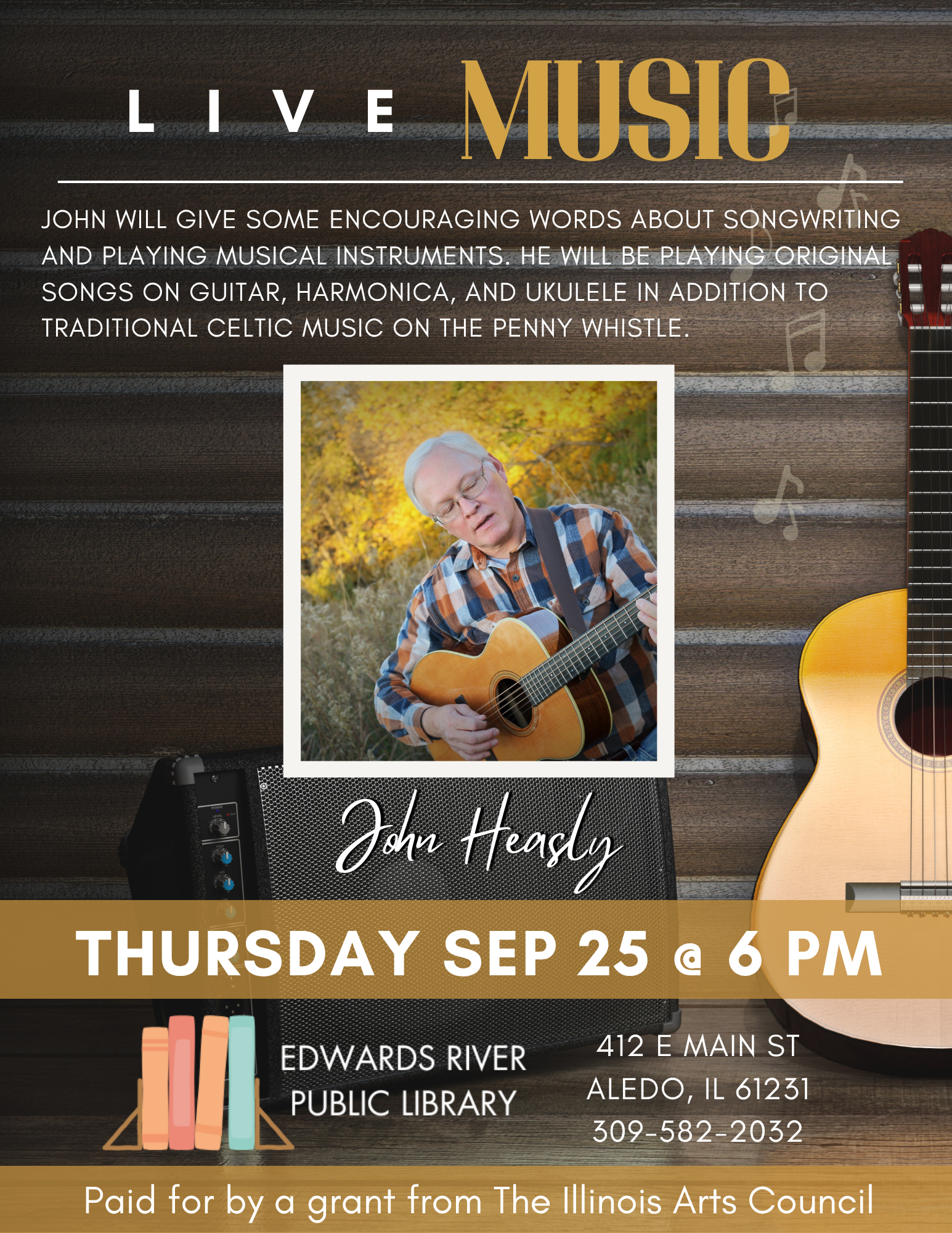 Live music event with John Heasly on Sep 25, 6 PM at Edwards River Public Library, Aledo, IL.