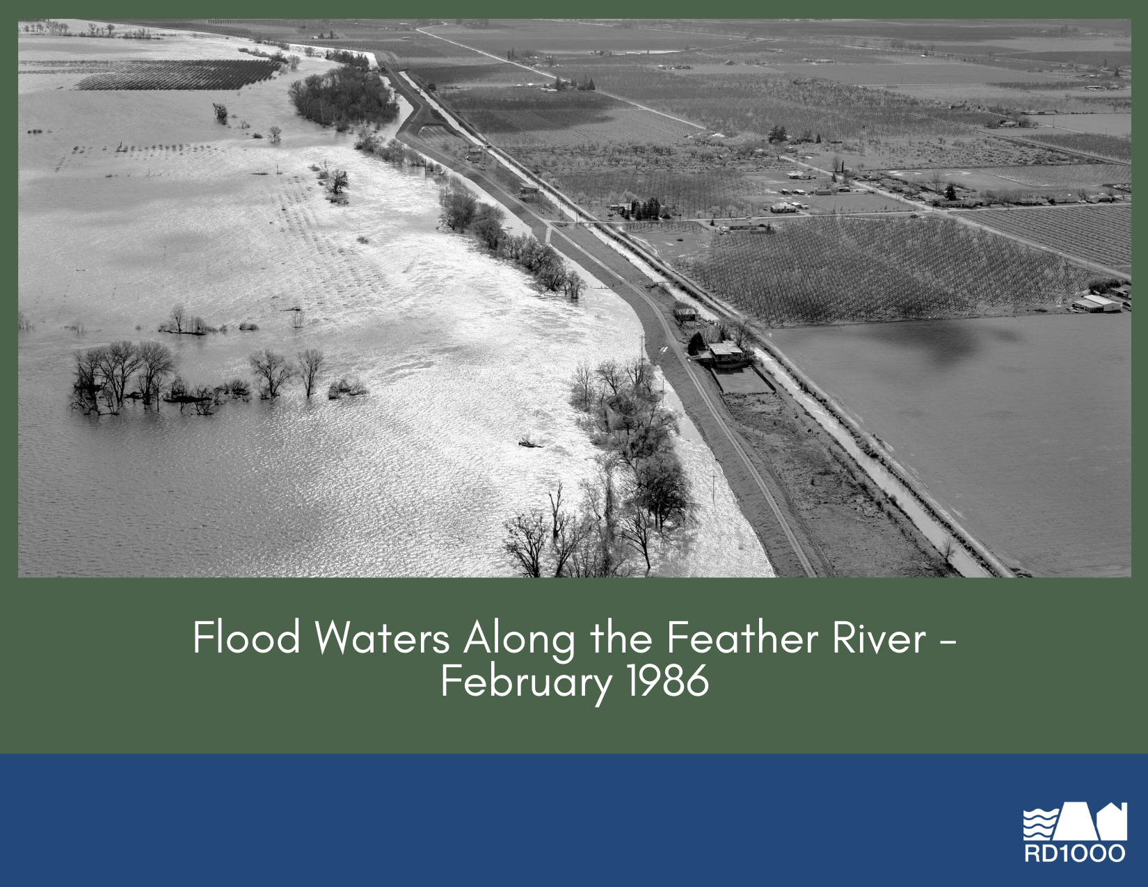 Aerial view of floodwaters along the Feather River in February 1986, showing extensive flooding in the surrounding landscape.