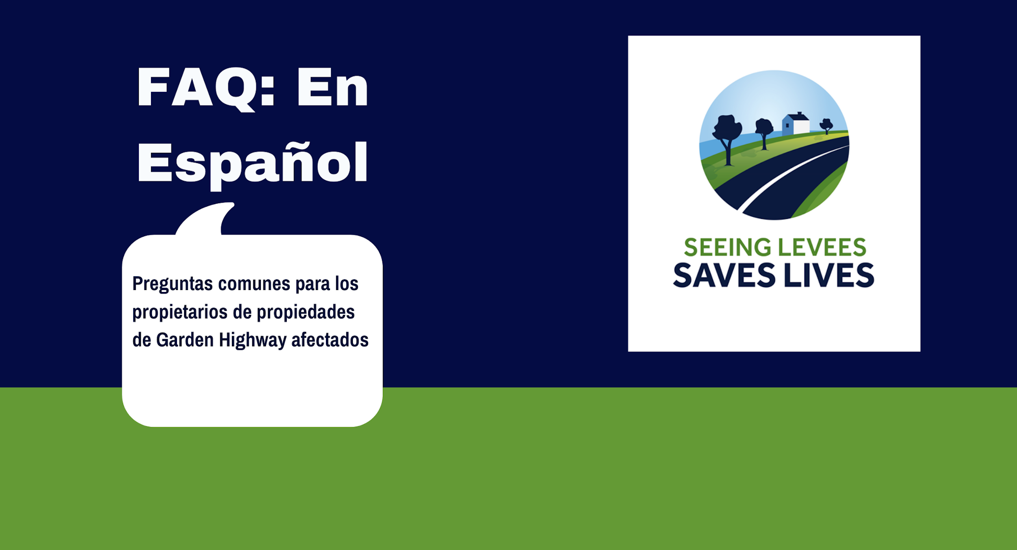 The image features FAQs in Spanish for Garden Highway property owners affected by levees, along with a related logo.