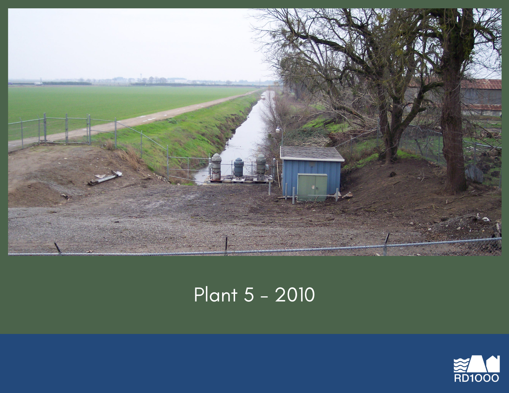 The image shows a landscape with a waterway, a small building, and agricultural fields, labeled "Plant 5 - 2010."