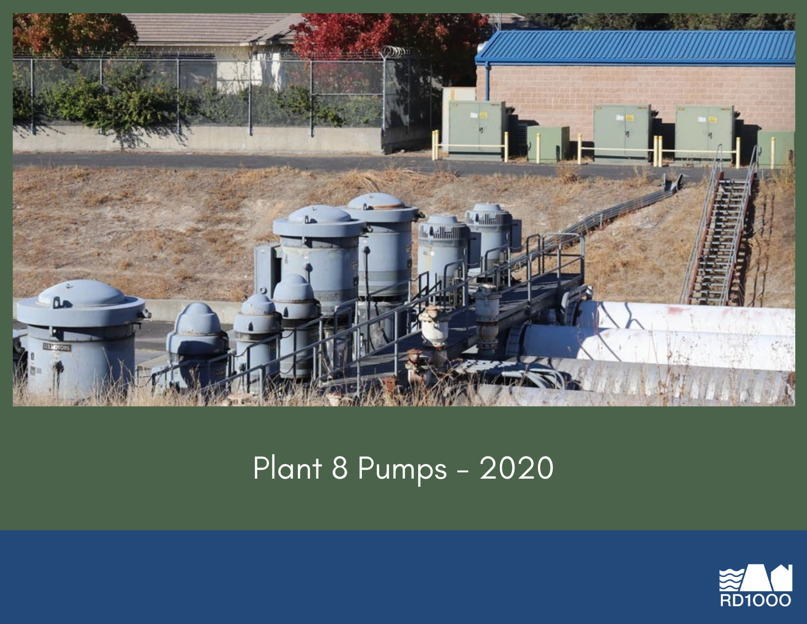 Image of Plant 8 pumps, showcasing several large pumps and associated equipment, likely related to water management in 2020.