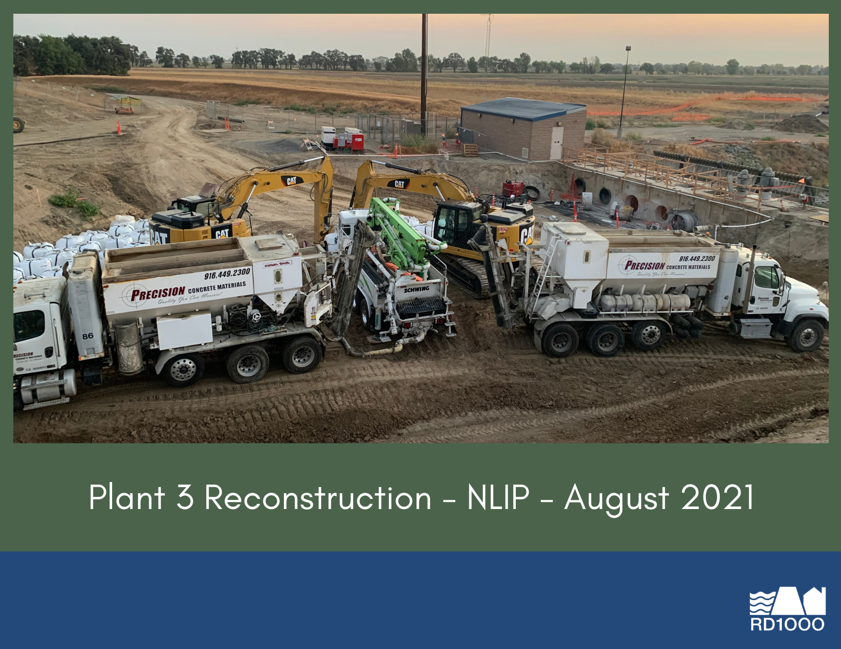 Image shows construction equipment and concrete trucks at a site labeled "Plant 3 Reconstruction - NLIP - August 2021."