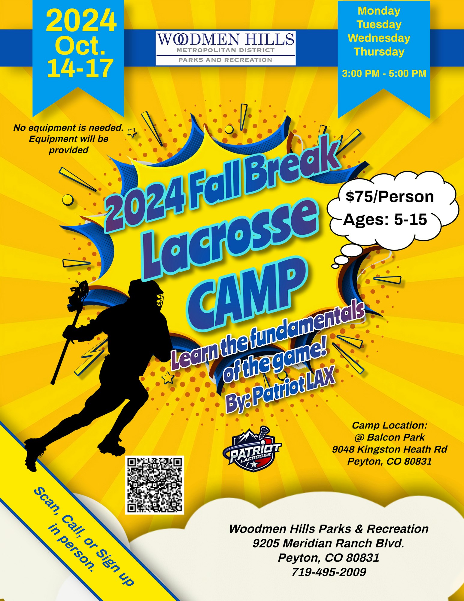 A colorful flyer advertising a 2024 Fall Break Lacrosse Camp by Patriot LAX, including date, time, cost, and contact information.
