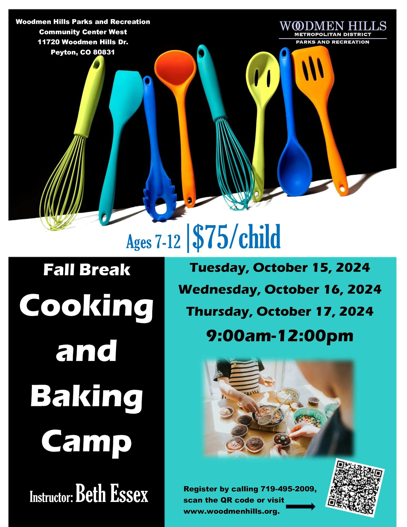 A flyer for a Fall Break Cooking and Baking Camp for ages 7-12, priced at $75/child, with dates in October 2024. Registration details included.