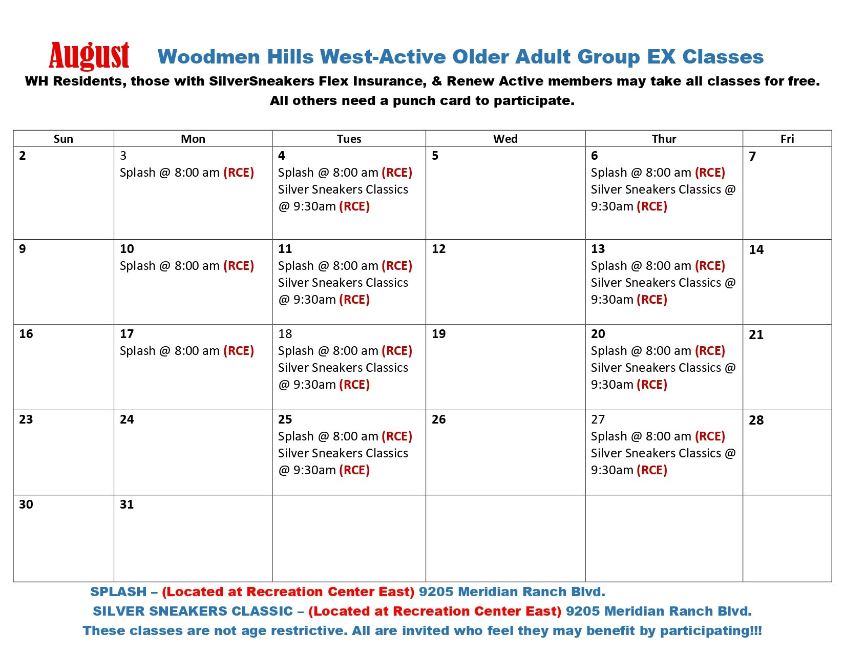 August schedule for Woodmen Hills classes: "Splash" classes at 8 AM and "Silver Sneakers Classics" at 9:30 AM. Free for eligible members.