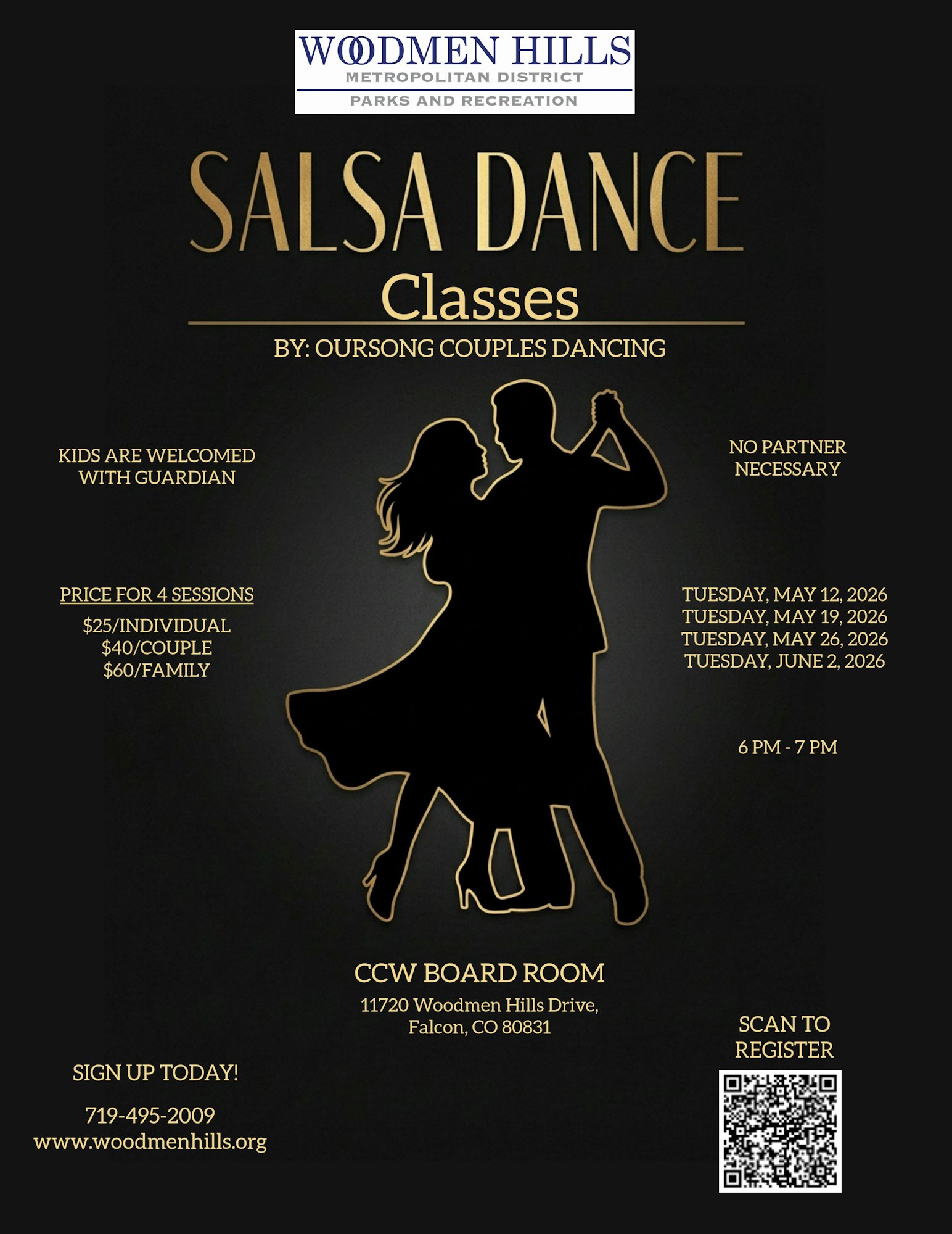 Salsa dance classes at Woodmen Hills: May 12, 19, 26 & June 2, 2026. $25/individual, $40/couple, or $60/family. Kids welcome!