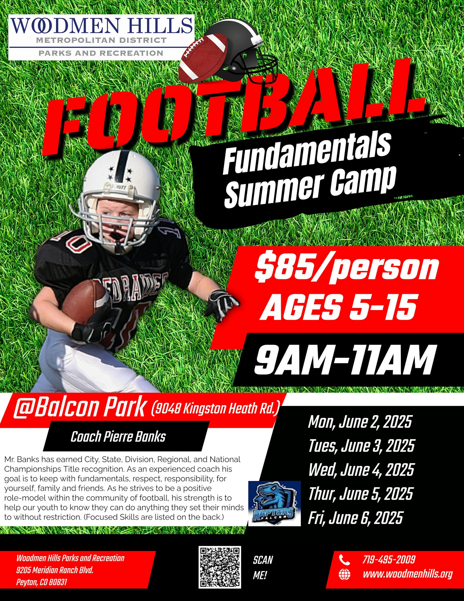 Football camp for ages 5-15 at Balcon Park, $85/person, June 2-6, 2025, 9AM-11AM.