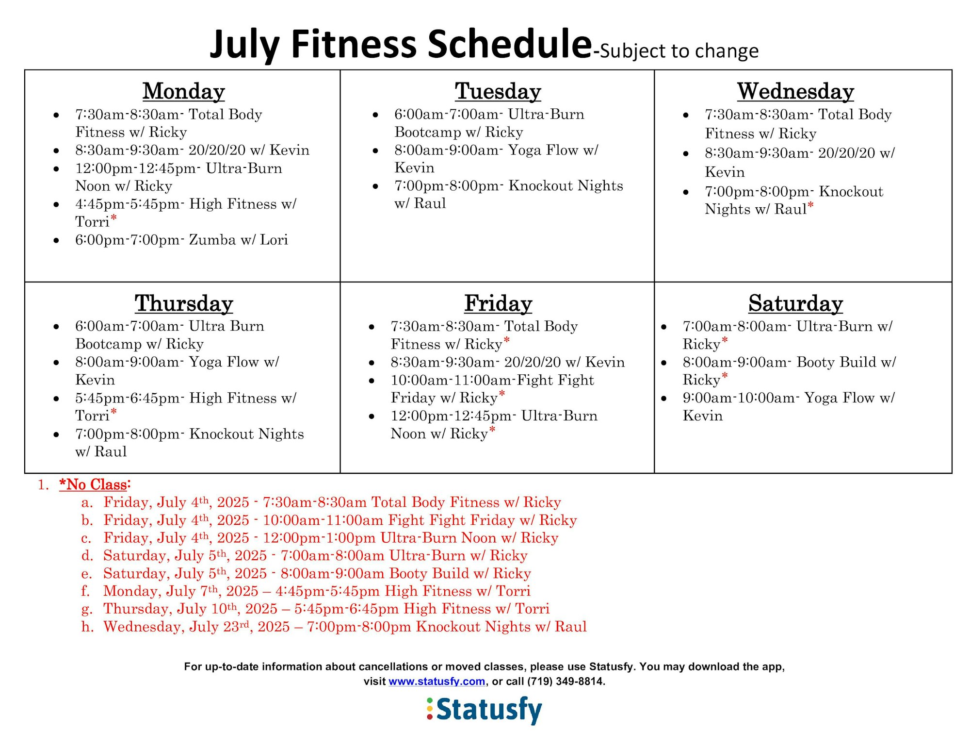 July fitness schedule with classes from Monday to Saturday. Includes Total Body Fitness, Yoga, Zumba, and cancellations.
