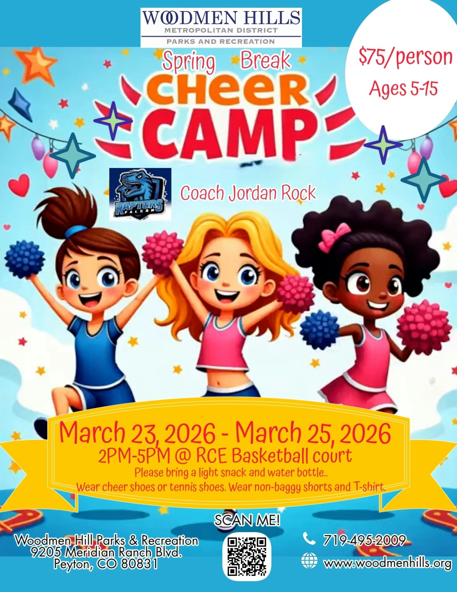Spring Break Cheer Camp for ages 5-15, $75/person, March 23-25, 2026, 2-5 PM at RCE Basketball Court. Bring a snack!