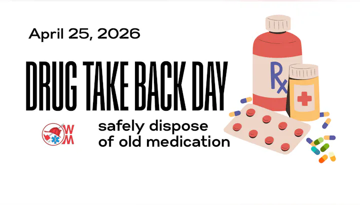 Graphic promoting Drug Take Back Day on April 25, 2026, encouraging safe disposal of old medication.