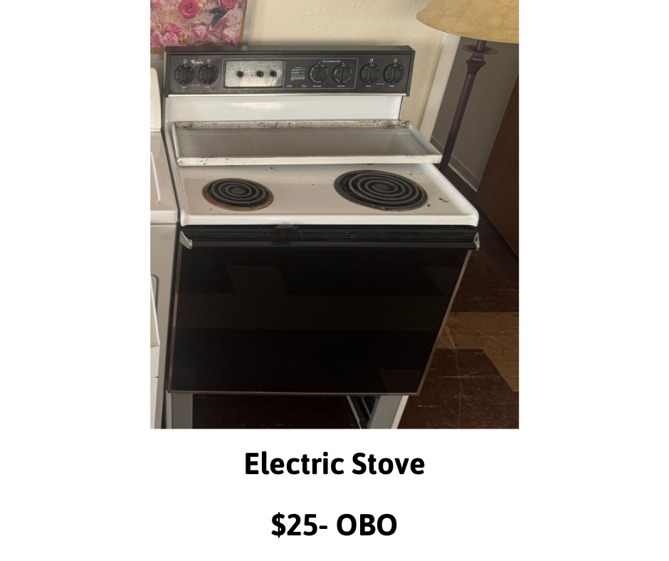 Electric stove for sale at $25 or best offer.