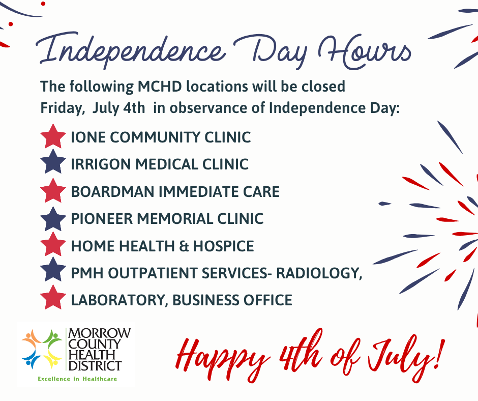 MCHD locations closed on July 4th for Independence Day. Includes clinics and offices. Happy 4th of July!