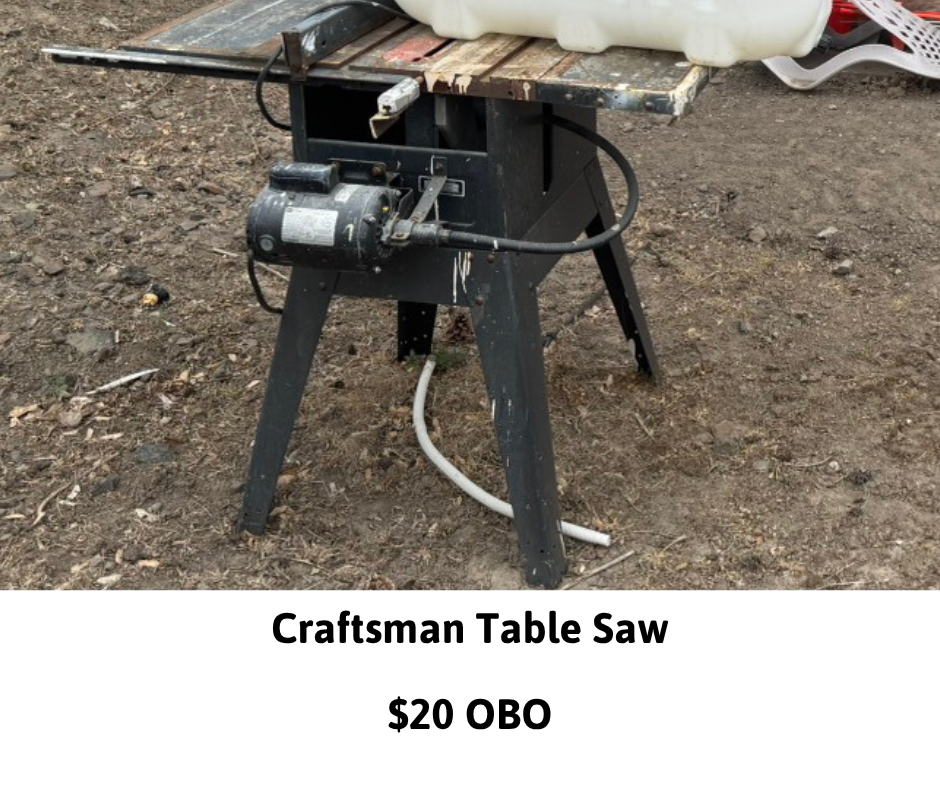 Craftsman table saw on sale for $20 or best offer.