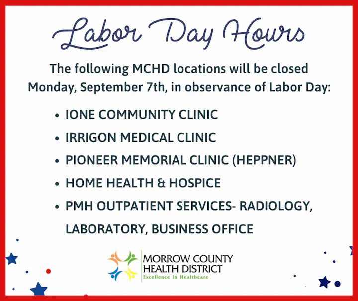 Morrow County Health District locations will be closed on September 7th for Labor Day.