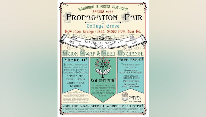 Advertisement for the Spring 2026 Propagation Fair in Cottage Grove, featuring scion swaps, seed exchanges, and volunteer opportunities.