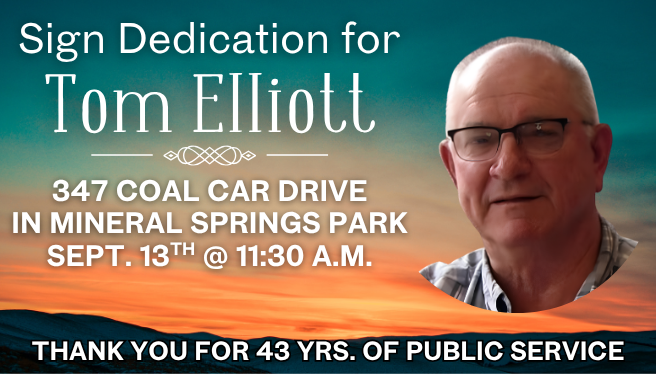 Sign dedication for Tom Elliott at Mineral Springs Park on Sept. 13th, 11:30 AM, honoring 43 years of public service.