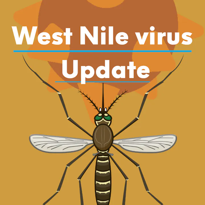 The image features a graphic about the West Nile virus, highlighting an update alongside an illustration of a mosquito.