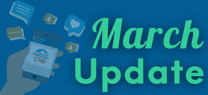 The image features a smartphone displaying a March update related to the Stan Gulley Valley Mosquito & Vector Control District.