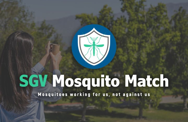 The image features a logo for "SGV Mosquito Match" with a tagline about mosquitoes working for humans, set against a natural background.