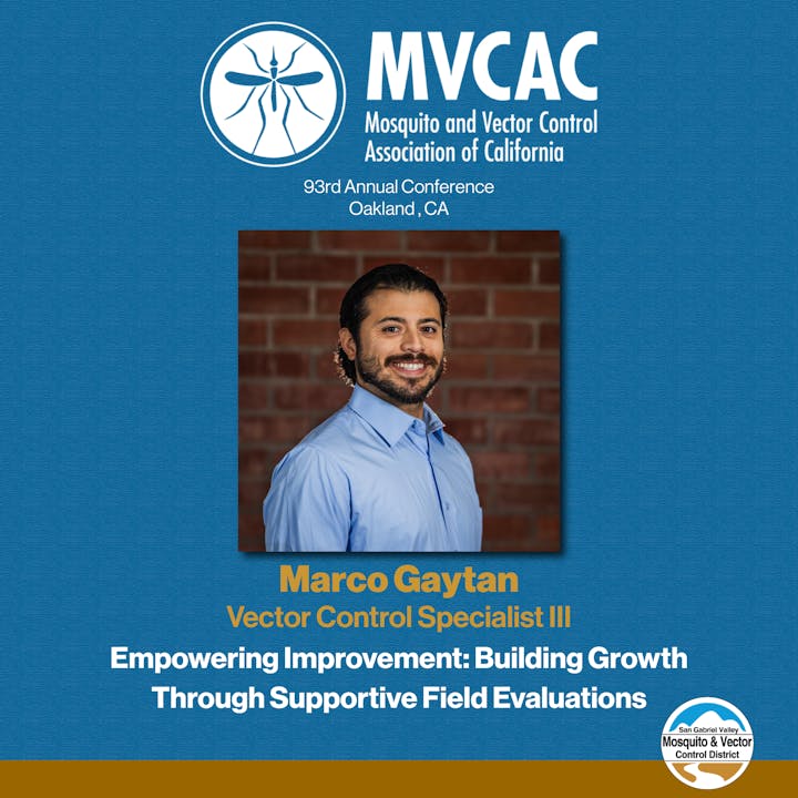 MVCAC conference featuring Marco Gaytan, Vector Control Specialist III, on supportive field evaluations for growth.